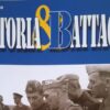 Il mensile “Storia & Battaglie” pubblica un articolo del giornalista Silvano Olmi